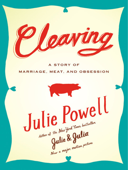Title details for Cleaving by Julie Powell - Wait list